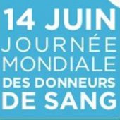 14 juin - Journée mondiale des donneurs de sang