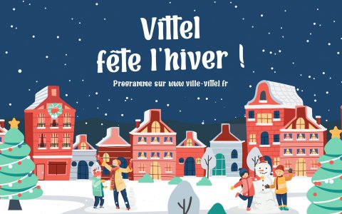 vittel|hiver|noel|fête|festivités|saintnicolas|marchédenoël