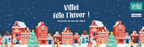 vittel|hiver|noel|fête|festivités|saintnicolas|marchédenoël