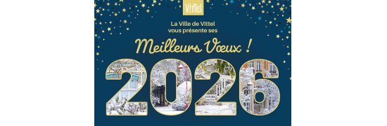 vittel|voeux|bonneannée|2026