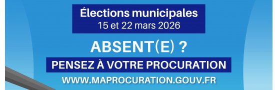 Élections municipales 2026 : pensez à la procuration