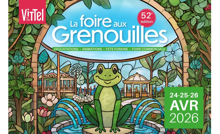 Vittel|foireauxgrenouilles|feteforaine|foirecommerciale