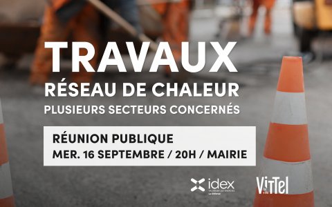 travaux|reseau chaleur|idex|vittel|reunion publique