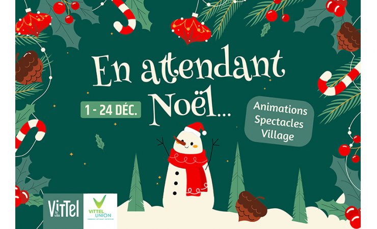 vittel|festivités|noël|animations