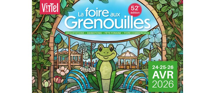 Vittel|foireauxgrenouilles|feteforaine|foirecommerciale